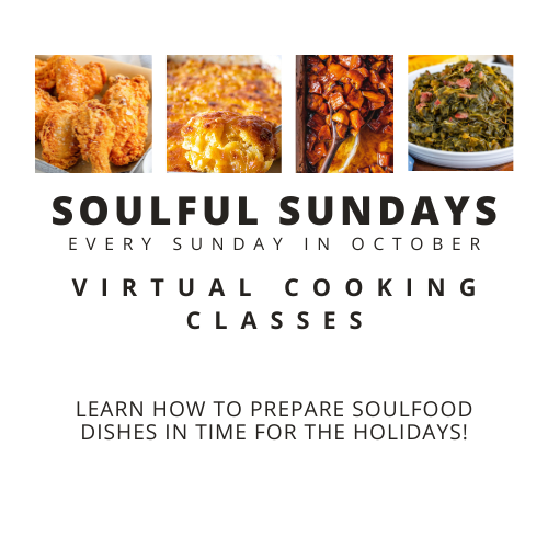 Soulful Sundays (Virtual Cooking Class)